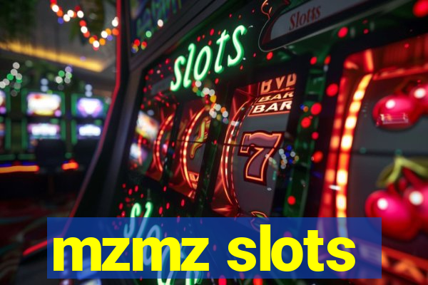 mzmz slots